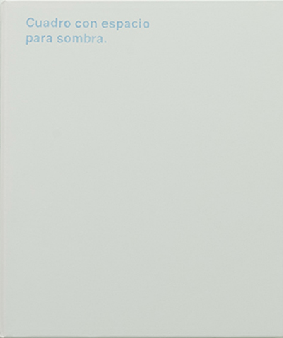 Irene Grau   "Cuadron con espacio para sombra", 2019, 65 by 55 cm (approx. 25.5 by 21.6 in.) 